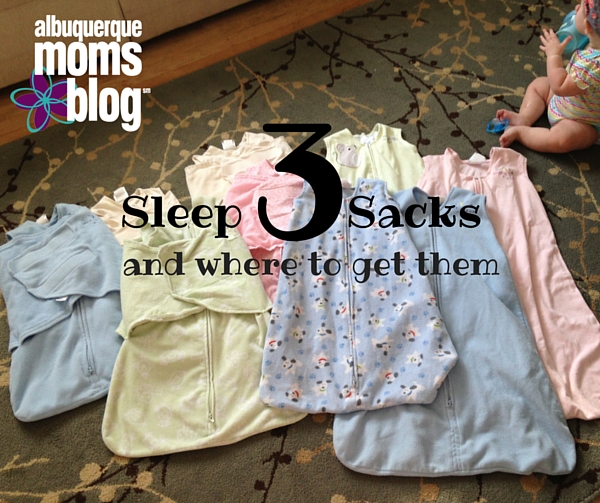 3 Sleep Sacks and Where to Get Them - Albuquerque Moms Blog
