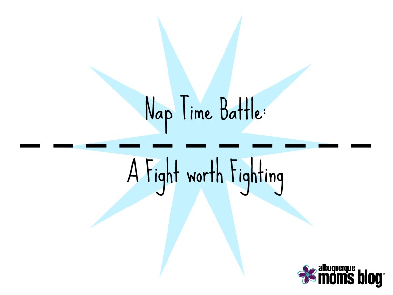 Nap Time Battle: A Fight worth Fighting